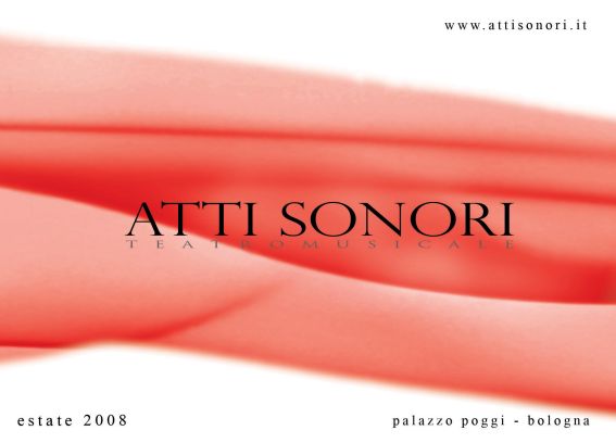 Atti Sonori Festival 2008 Estate