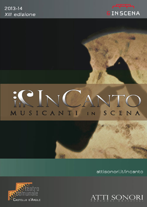 InCanto Musicanti in Scena - 2013/2014 XIII Edizione