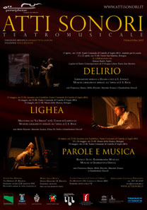 Atti Sonori 2006 estate - Atti Sonori, attisonori, Teatro musicale, Concerti teatrali, Persephone, Associazione culturale Persephone, Perséphone le pause del silenzio, arte e cultura a Bologna