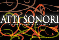 Atti Sonori 2005 primavera - Atti Sonori, attisonori, Teatro musicale, Concerti teatrali, Persephone, Associazione culturale Persephone, Perséphone le pause del silenzio, arte e cultura a Bologna