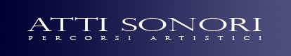 Atti Sonori - torna alla prima pagina