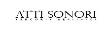 Atti Sonori - Teatro Musicale
